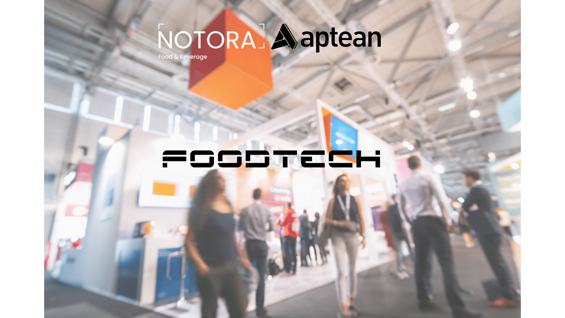 Notora & Aptean - ERP-specialister. Mød os på FoodTech.